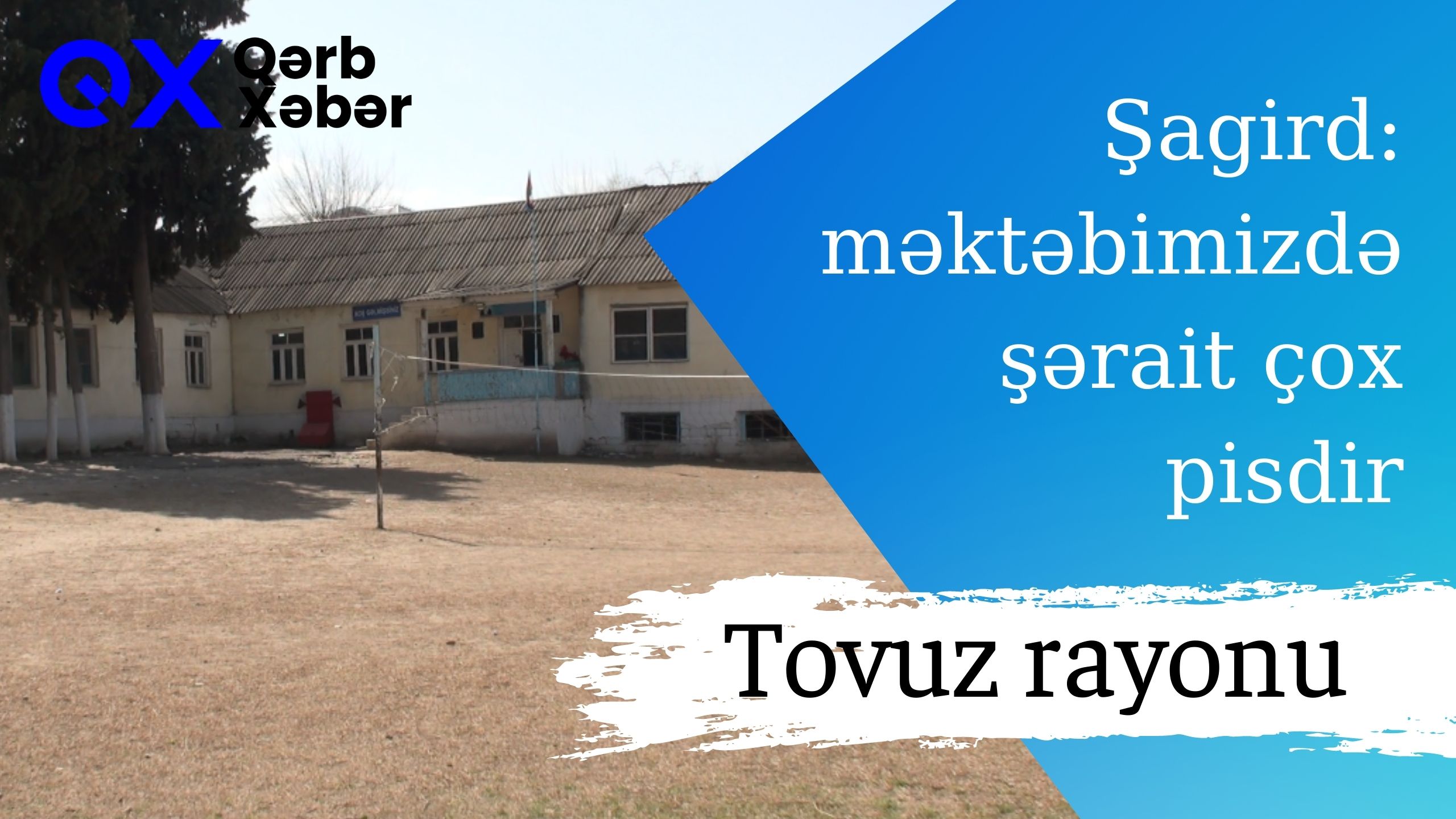 Şəhid adını daşıyan məktəb nə vaxt təmir olunacaq?